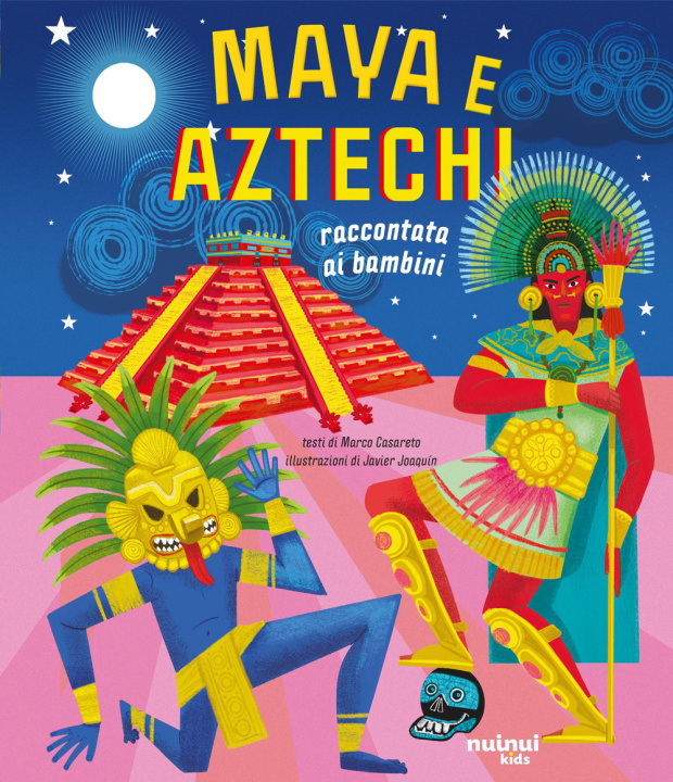 Book Maya e aztechi. Raccontati ai bambini Marco Casareto