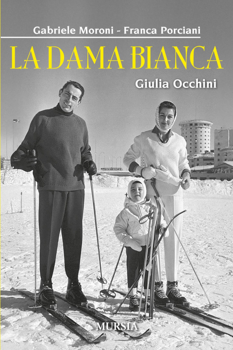 Knjiga dama bianca. Giulia Occhini Gabriele Moroni