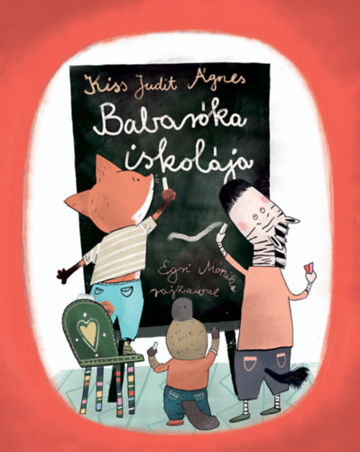 Buch Babaróka iskolája Kiss Judit Ágnes