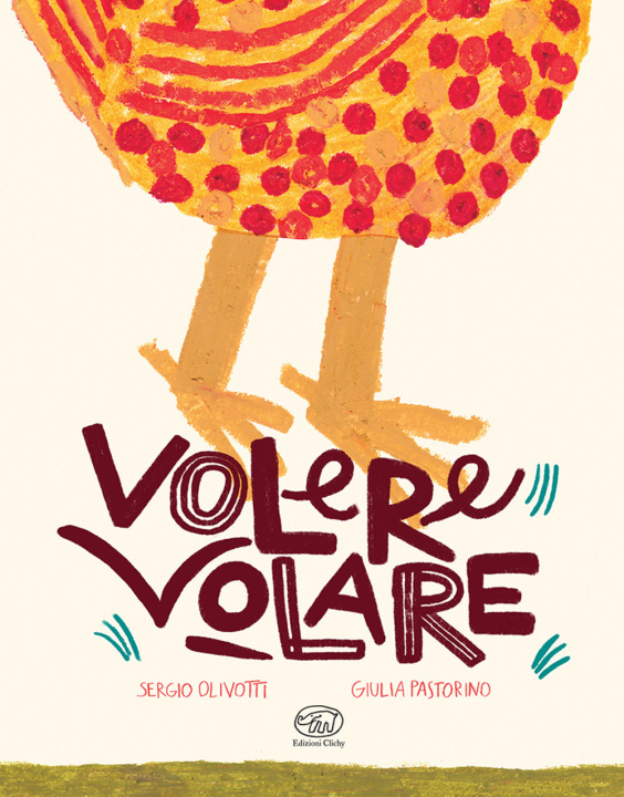 Kniha Volere Volare Sergio Olivotti