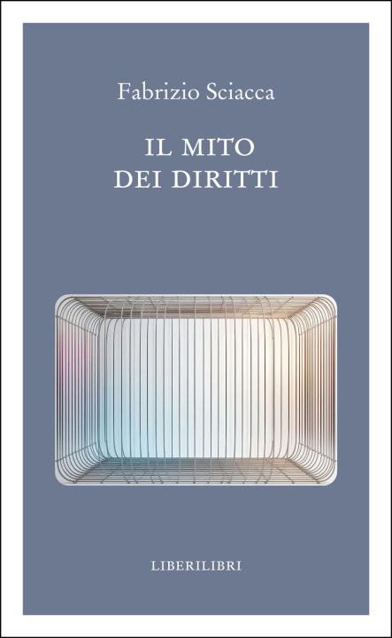 Libro mito dei diritti Fabrizio Sciacca