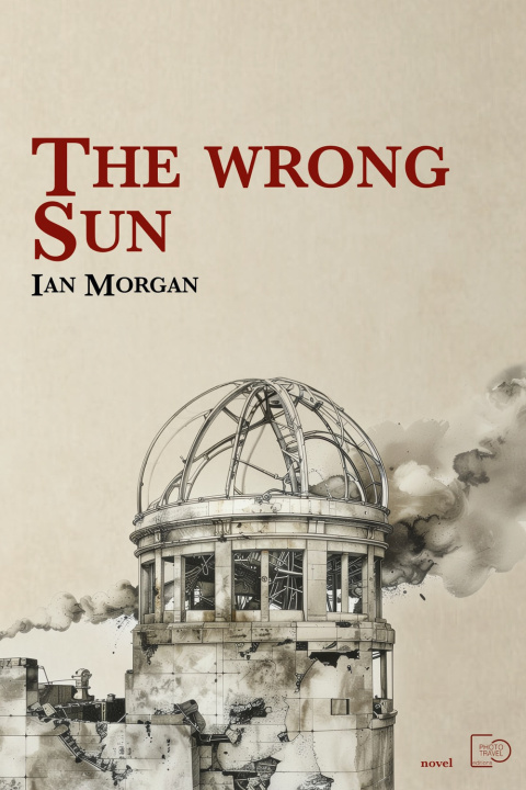 Knjiga wrong sun Ian Morgan