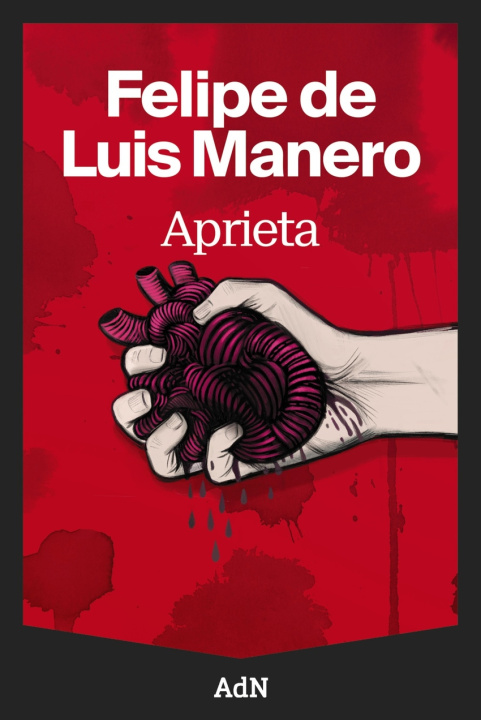 Kniha APRIETA FELIPE DE LUIS MANERO