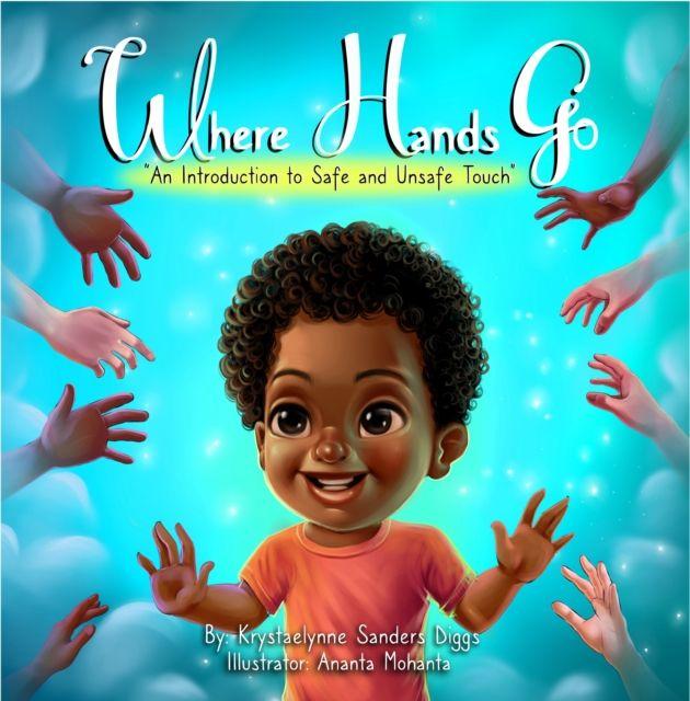 Knjiga Where Hands Go Krystaelynne Sanders Diggs