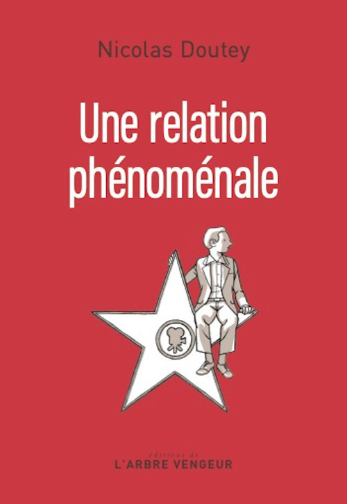 Kniha Une relation phénoménale Nicolas DOUTEY