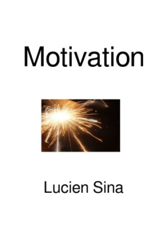 Kniha Motivation Lucien Sina