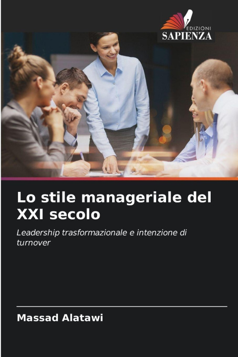 Kniha Lo stile manageriale del XXI secolo Massad Alatawi