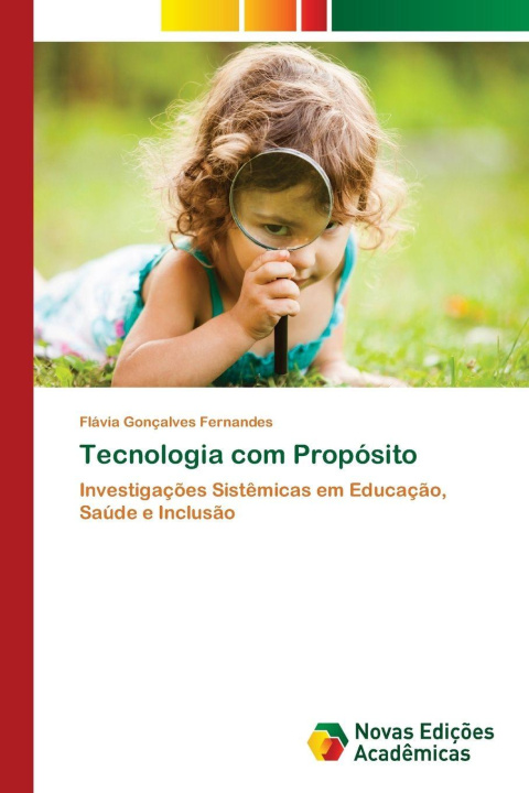 Knjiga Tecnologia com Propósito Flávia Gonçalves Fernandes