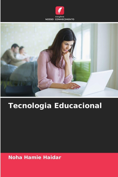 Kniha Tecnologia Educacional Noha Hamie Haidar