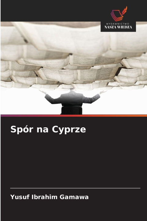 Livro Spór na Cyprze Yusuf Ibrahim Gamawa