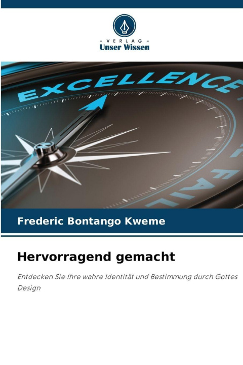 Kniha Hervorragend gemacht Frederic Bontango Kweme