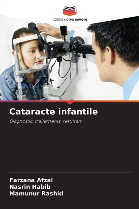 Buch Cataracte infantile Farzana Afzal