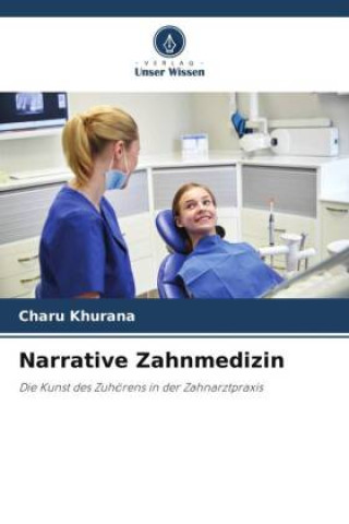 Buch Narrative Zahnmedizin Charu Khurana