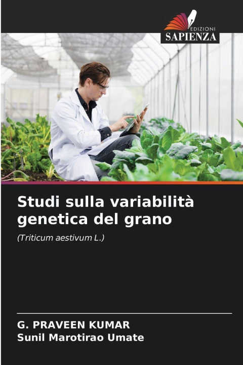 Kniha Studi sulla variabilità genetica del grano G. Praveen Kumar