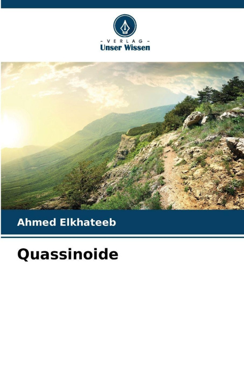 Kniha Quassinoide Ahmed Elkhateeb