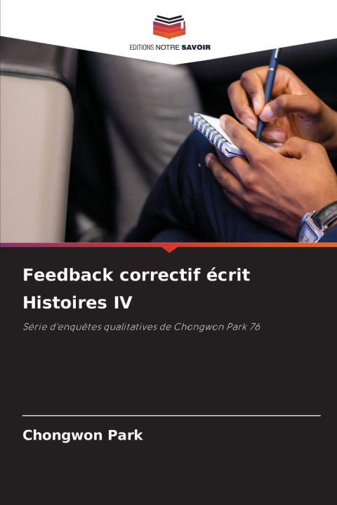 Kniha Feedback correctif écrit Histoires IV Chongwon Park