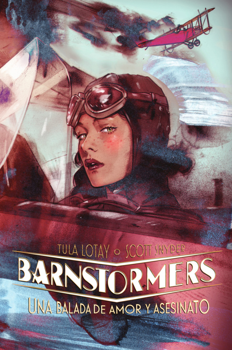 Kniha BARNSTORMERS. UNA BALADA DE AMOR Y ASESINATO SCOTT / LOTAY