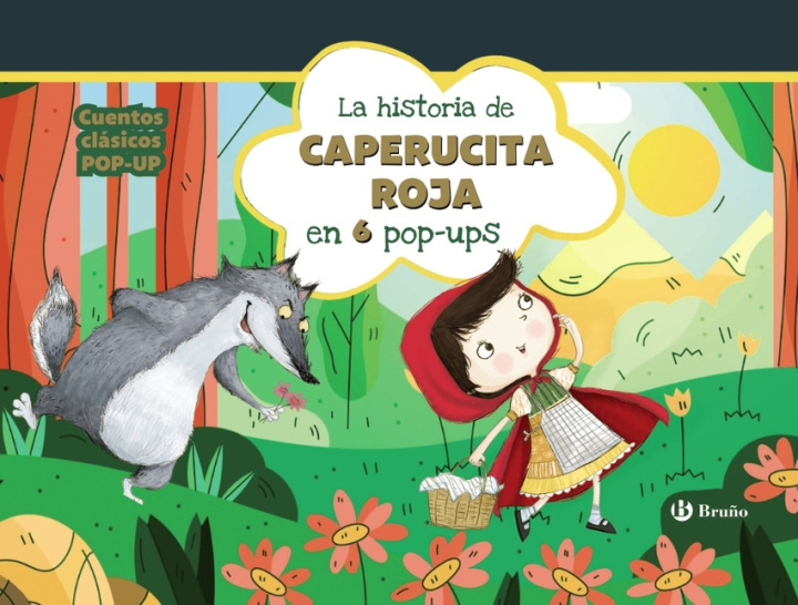 Kniha HISTORIA DE CAPERUCITA ROJA EN 6 POP-UPS, LA ANE GILLARD