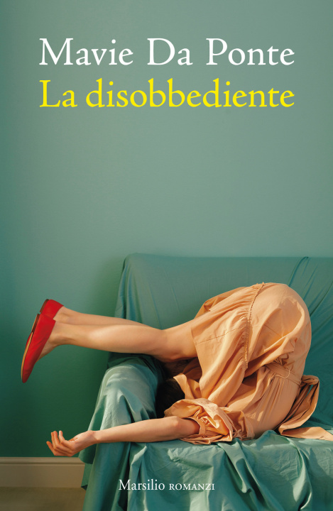 Kniha disobbediente Mavie Da Ponte