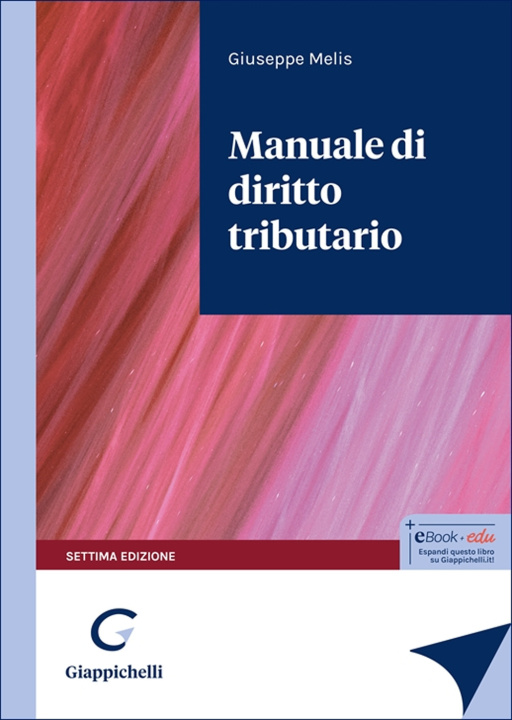 Kniha Manuale di diritto tributario Giuseppe Melis
