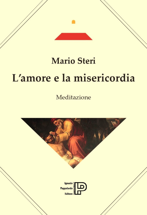 Kniha amore e la misericordia Mario Steri