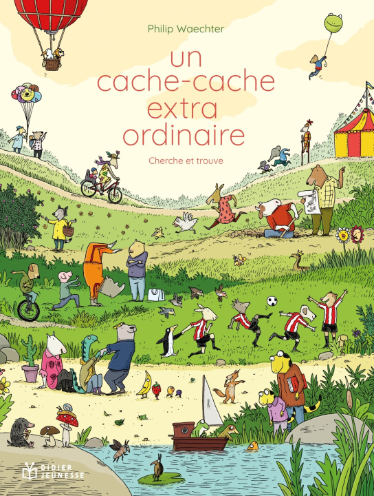 Kniha Cache-cache extraordinaire, cherche et trouve Philip Waechter