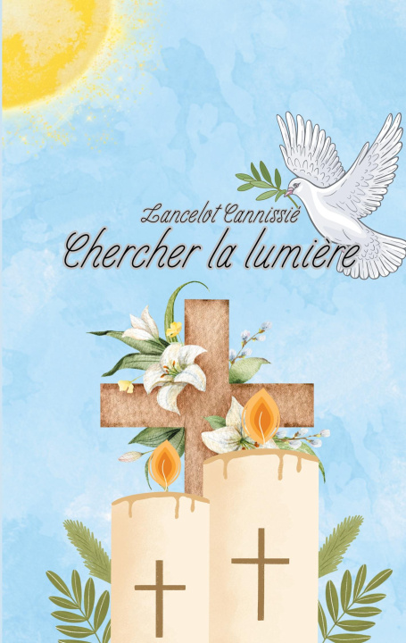 Knjiga CHERCHER LUMIERE CANNISSIE LANCELOT