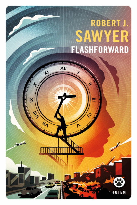 Knjiga Flashforward Robert J. Sawyer