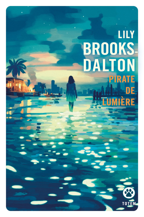 Könyv Pirate de lumière Lily Brooks-Dalton