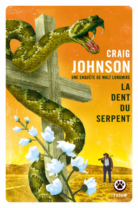 Kniha La dent du serpent Craig Johnson