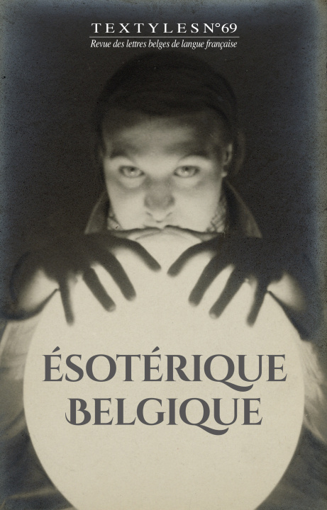 Kniha Textyles - Tome 69 - Ésotérique Belgique 