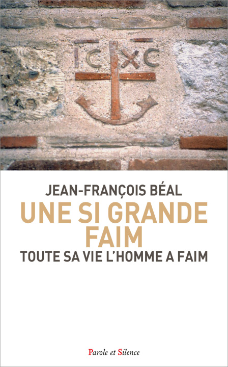 Knjiga Une si grande faim Béal