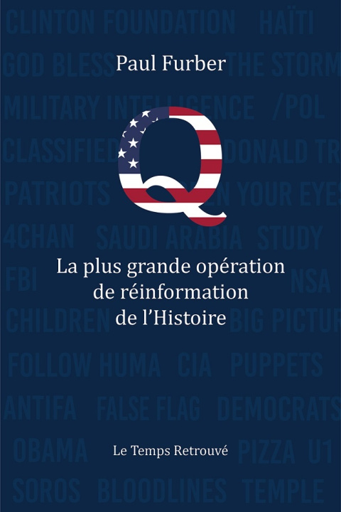 Book Q, LA PLUS GRANDE OPÉRATION DE RÉINFORMATION DE L'HISTOIRE FURBER