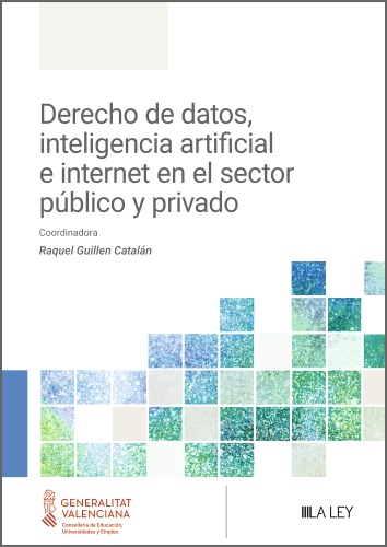 Kniha Derecho de datos, inteligencia artificial e internet en el sector RAQUEL GUILLEN CATALAN