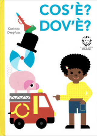 Knjiga Cos'è? Dov'è? Corinne Dreyfuss
