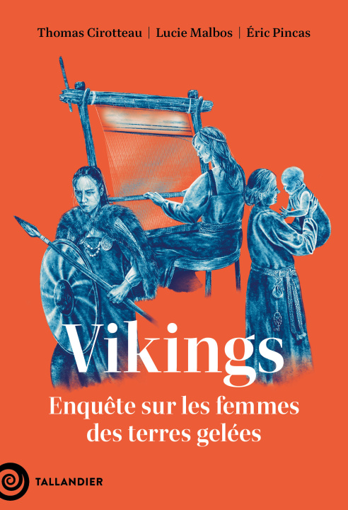 Kniha Viking, la saga des femmes Malbos