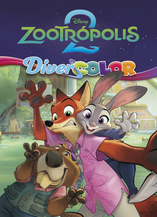 Kniha ZOOTRÓPOLIS 2. DIVERCOLOR Disney