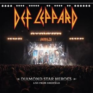 Video Def Leppard:   Diamond Star Heroes Live From Sheffield 2024 / 1Cd+1Bd Def Leppard