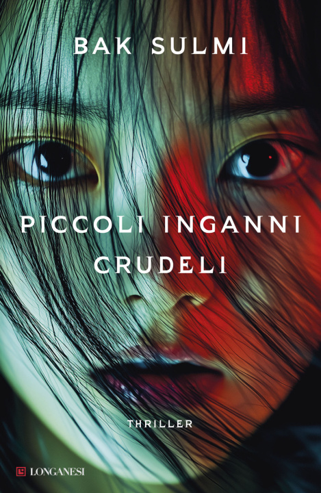 Книга Piccoli inganni crudeli Sulmi Bak