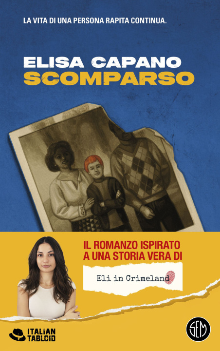 Kniha Scomparso Elisa Eli in Crimeland Capano