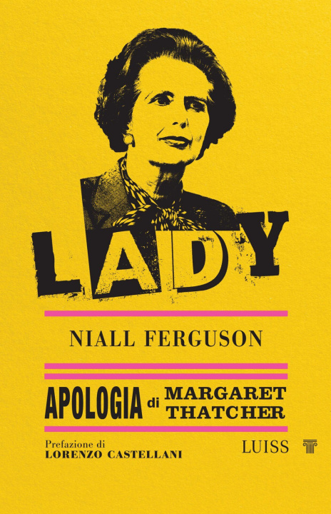 Libro Lady Niall Ferguson