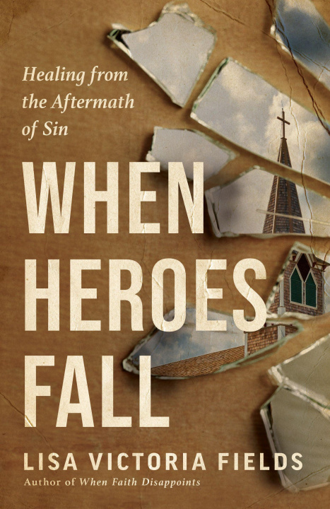 Kniha When Heroes Fall Lisa Victoria Fields