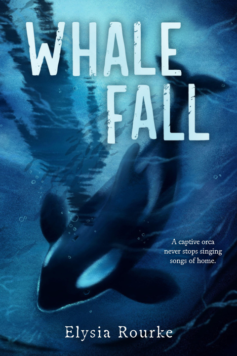 Kniha Whale Fall ROURKE ELYSIA