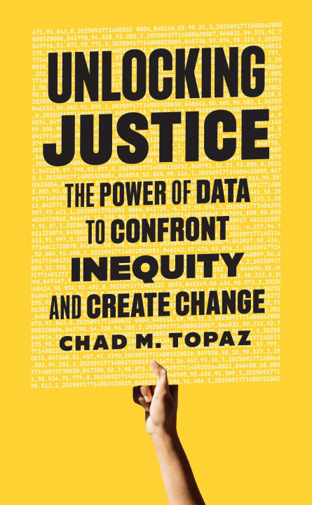 Kniha Unlocking Justice TOPAZ CHAD M