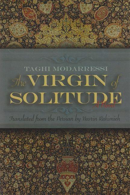 Kniha The Virgin of Solitude Nasrin Rahimieh