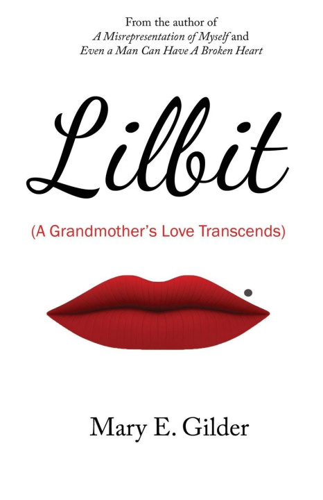 Kniha Lilbit Mary E. Gilder