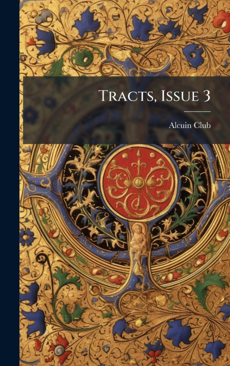 Kniha Tracts, Issue 3 