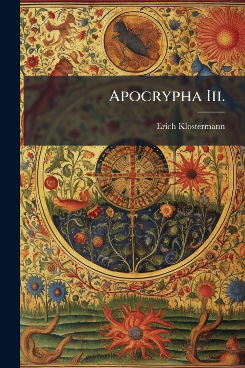 Kniha Apocrypha Iii. 