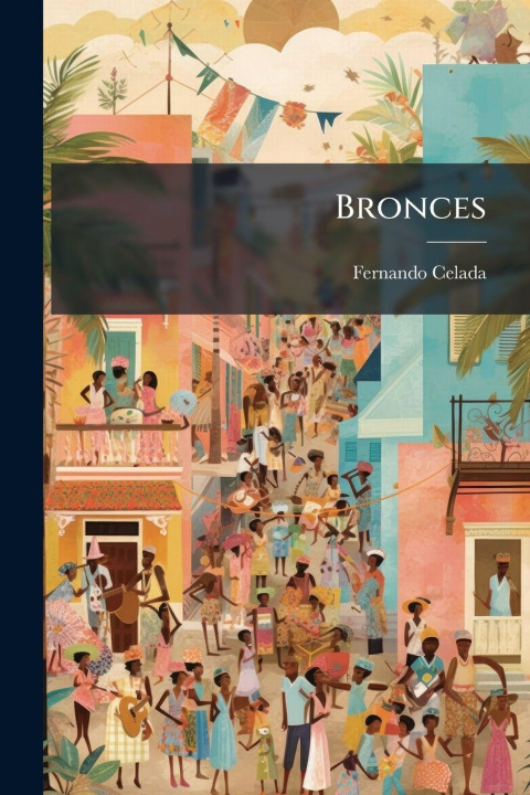 Kniha Bronces 