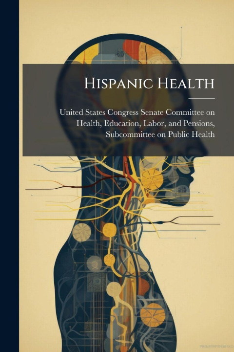 Kniha Hispanic Health 